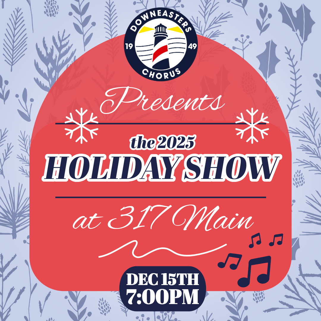 Downeasters Holiday Show
